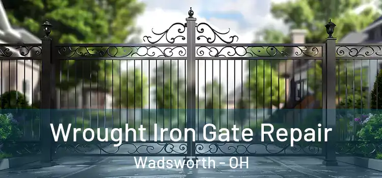  Wrought Iron Gate Repair Wadsworth - OH